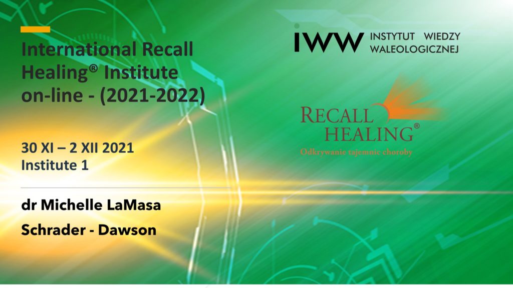 Nabór do Międzynarodowego Instytutu Recall Healing®2021/2022 rozpoczęty!