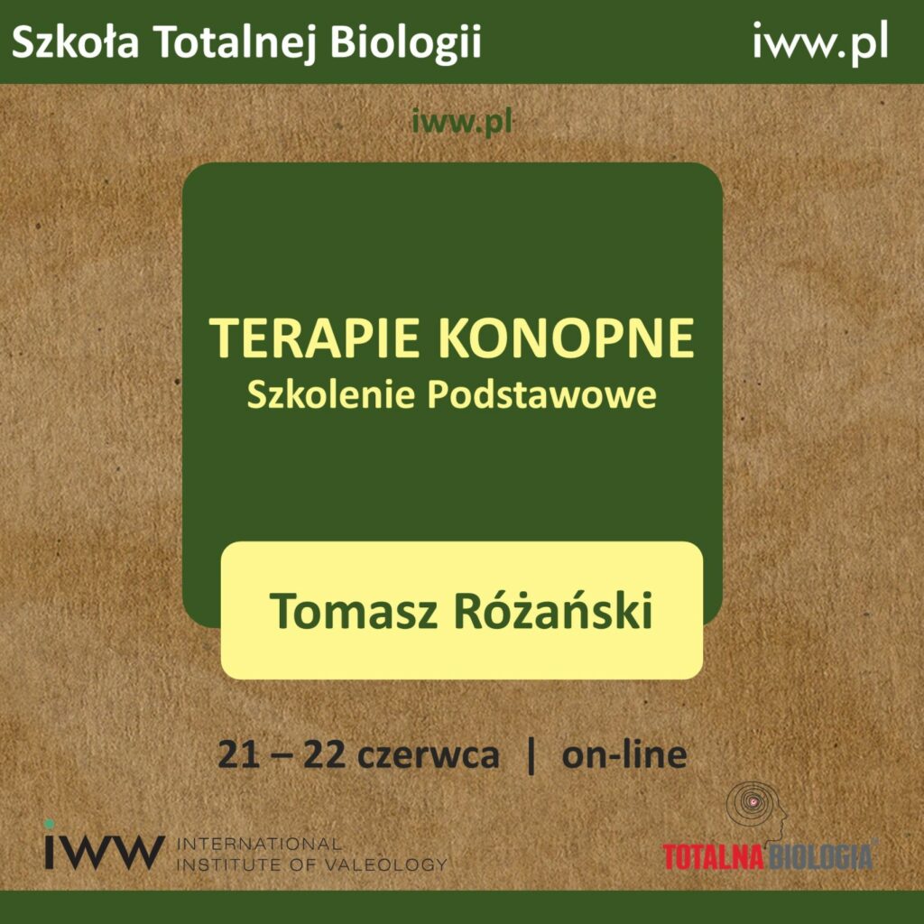 TERAPIE KONOPNE – szkolenie podstawowe – Tomasz Różański